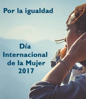 Día Internacional de la Mujer 2017: protestas