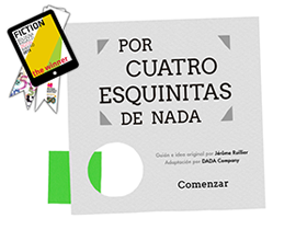 Por cuatro esquinitas de nada: cuento interactivo de DADA Company