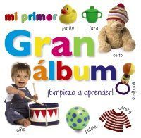 Mi primer gran álbum. Libros para bebés 