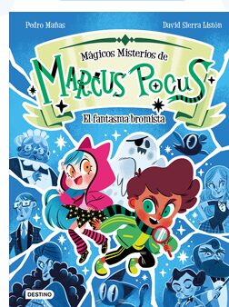 Marcus Pocus. Mágicos misterios 2. El fantasma bromista